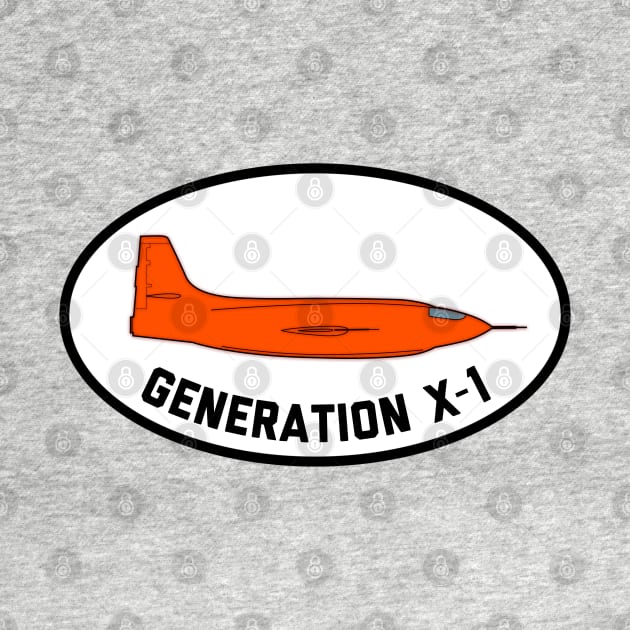 Bell X-1 — Generation X-1 by Vidision Avgeek